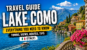 Lake Como (Italy) - Travel Guide